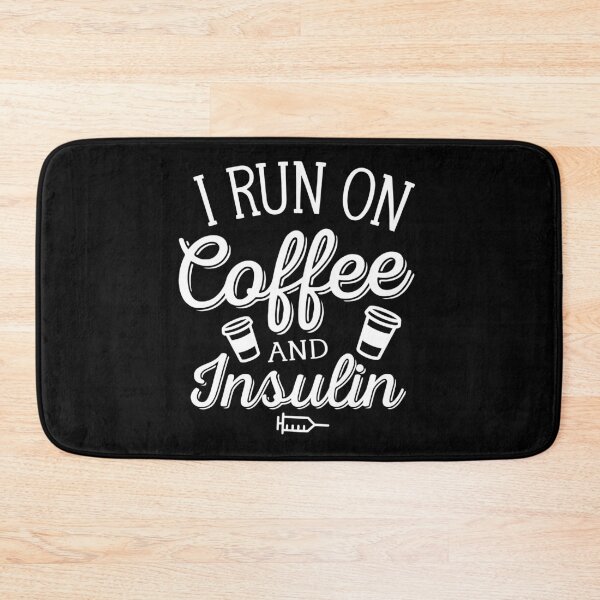 Item preview, Diabetes Awareness Apparel Diabetic Gift Coffee And Insulin designed and sold by Ell iot.
