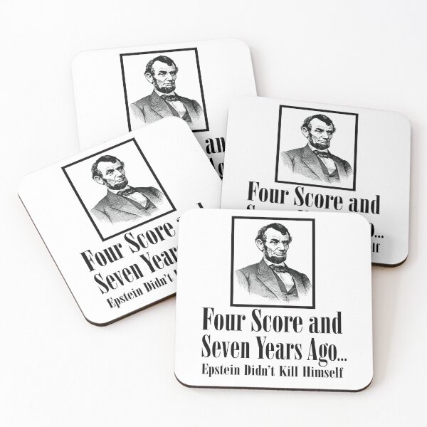 Item preview, Four score and seven years ago...Epstein Didn’t Kill Himself designed and sold by divebargraphics.