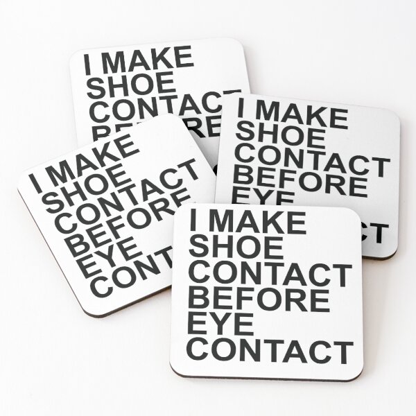 Item preview, I make shoe contact before eye contact designed and sold by Profashionall.