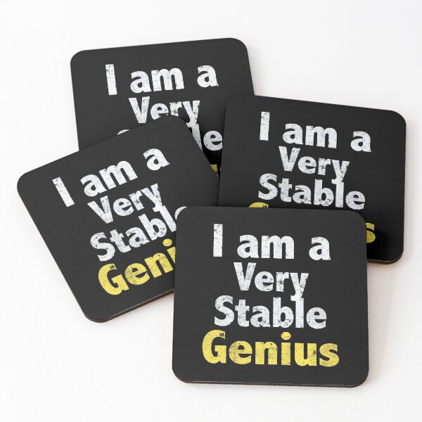 Item preview, I Am A Very Stable Genius (Grungy Look) designed and sold by SassyClassyMe.