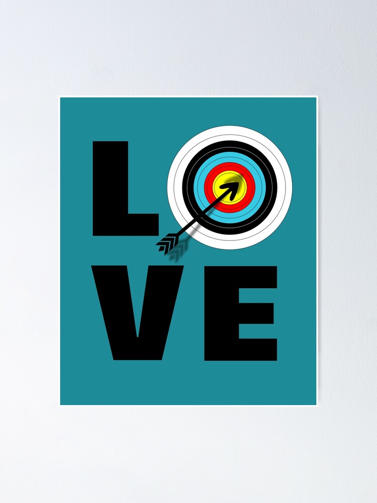 Love Archery Target Board Word Art Graphic Poster for Sale by Artification