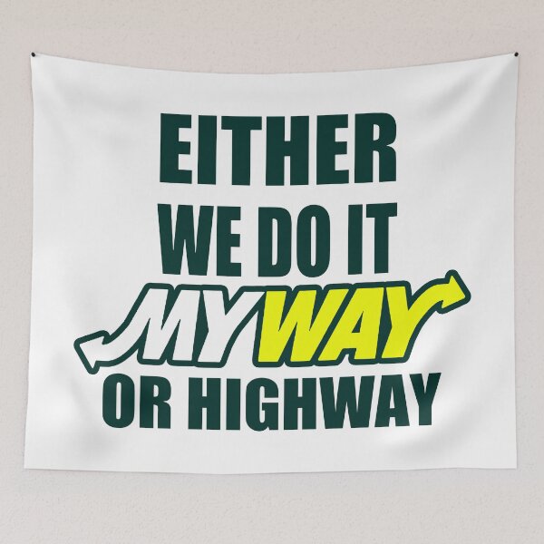 Item preview, My Way or Highway; designed and sold by StickerApe.