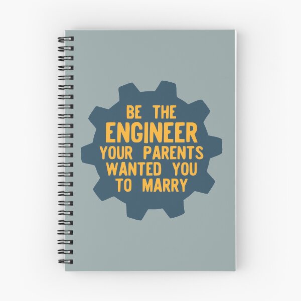 Item preview, Be the Engineer Your Parents Wanted You to Marry designed and sold by teeworthy.