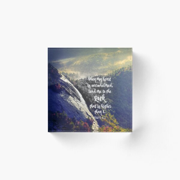 When my Heart is Overwhelmed Bible Verse Acrylic Block