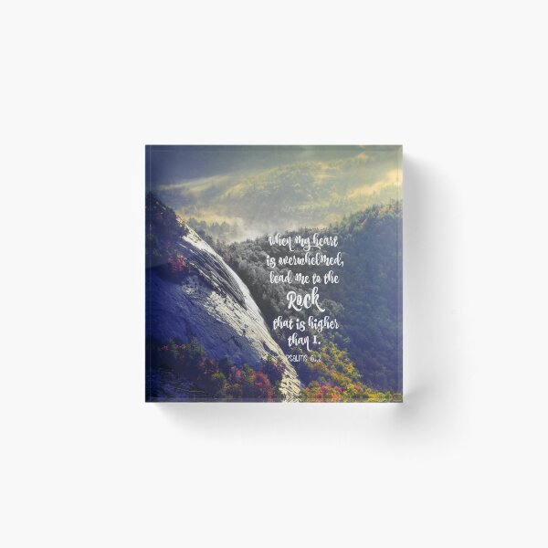 When my Heart is Overwhelmed Bible Verse Acrylic Block