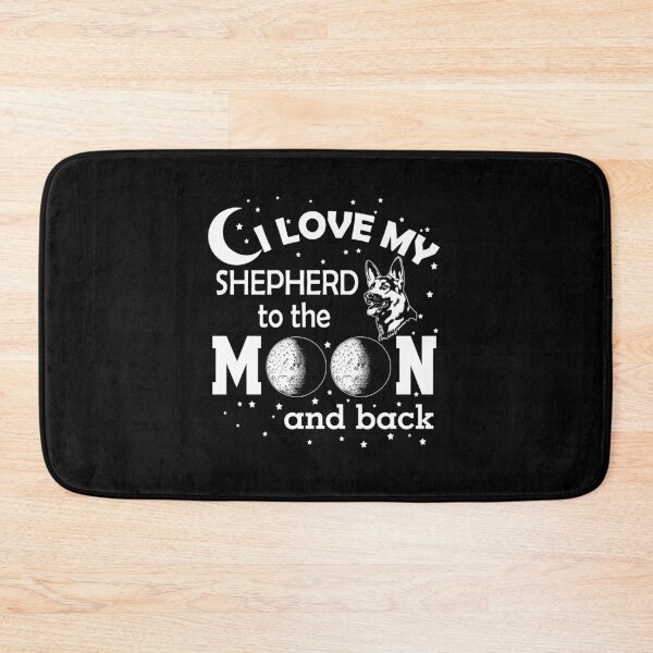 Item preview, I Love My Shepherd to the Moon and back. designed and sold by flipper42.