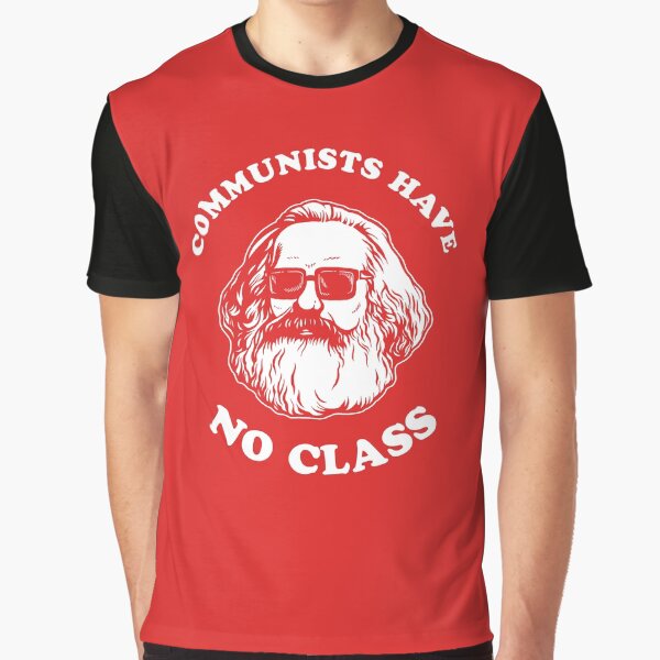 Vista previa del artículo con la obra «Los comunistas no tienen clase», diseñado y vendido por Yipptee Shirts.
