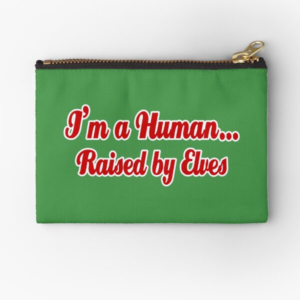 Item preview, I'm a Human...Raised By Elves designed and sold by havatees.