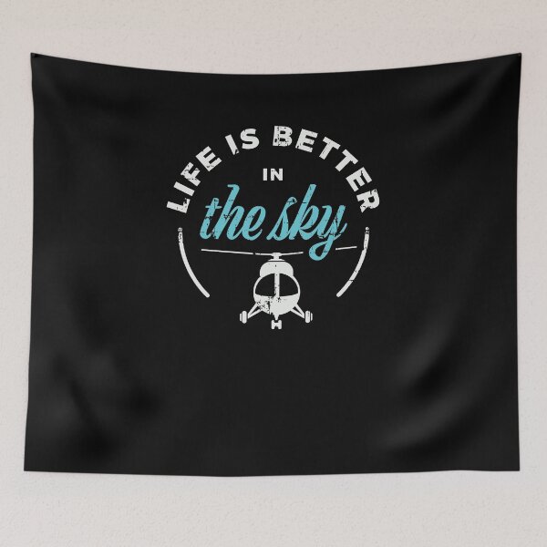 Item preview, Life Is Better In The Sky Helicopter Pilot Gift designed and sold by jeffded.