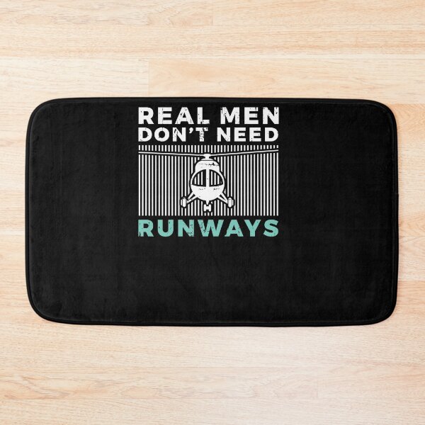 Item preview, Real Men Don't Need Runway Helicopter Pilot Gift designed and sold by jeffded.