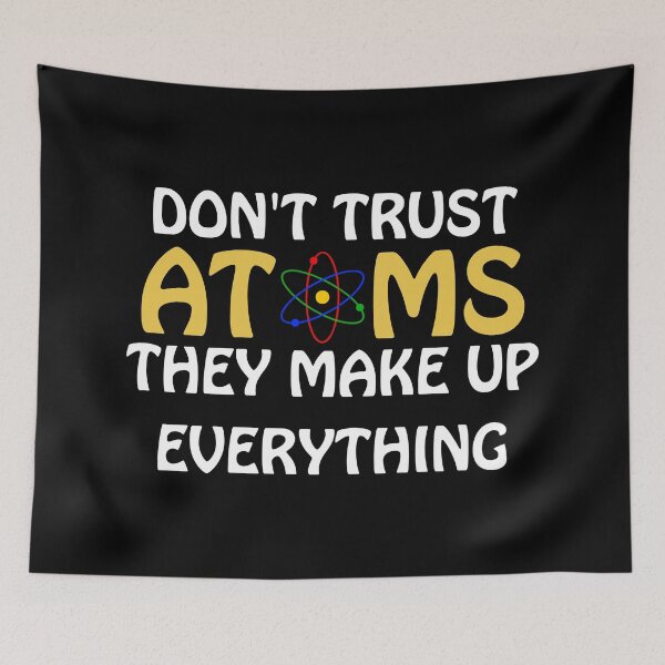 Item preview, Don't trust atoms designed and sold by Sinmara12.