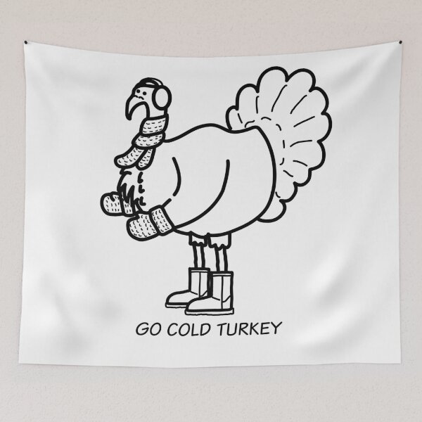 Item preview, Go Cold Turkey  designed and sold by mgulin.