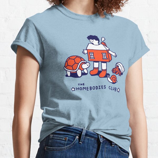 The Homebodies Club Classic T-Shirt
