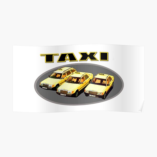 W124 300E 300TE W201 190E TAXI Poster