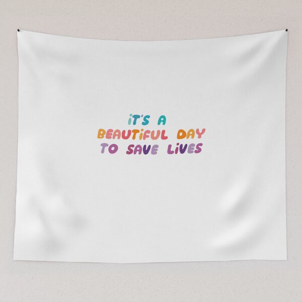 Item preview, It's a beautiful day to save lives designed and sold by capslocksigh.
