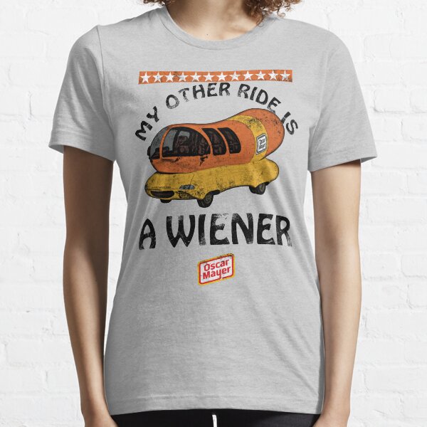 Oscar Mayer (My Other Ride Is...) Essential T-Shirt