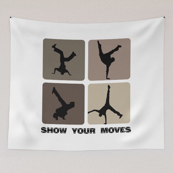 Item preview, Show your moves designed and sold by SVDesignatVasil.