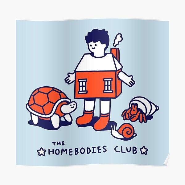 The Homebodies Club Poster
