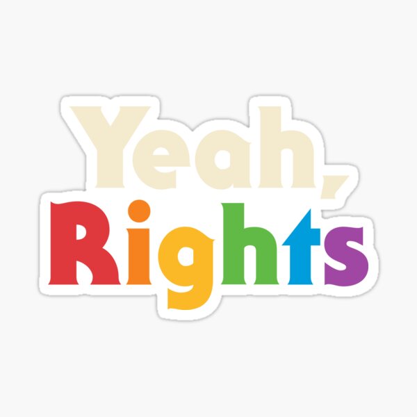 Yeah, Rights Sticker