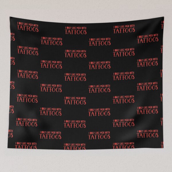 Item preview, I only like men with tattoos designed and sold by jazzydevil.