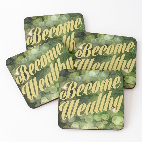 Become Wealthy Coasters (Set of 4)