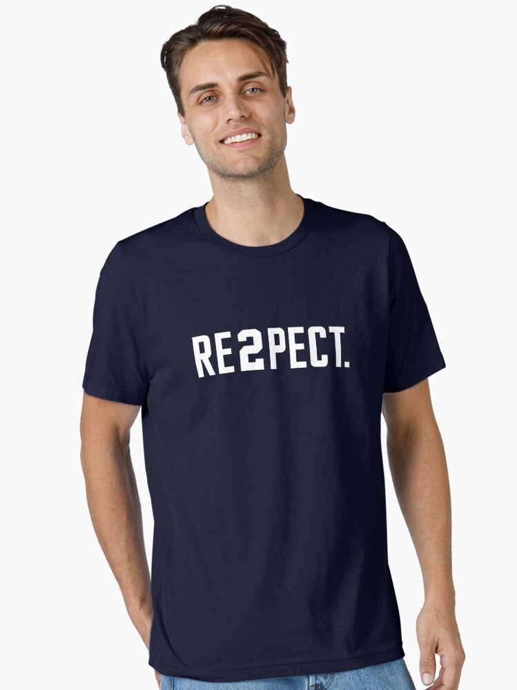 Re2pect T-Shirt Respect Derek Tee Shirt Re2pect T-Shirt Respect Derek Tee Shirt