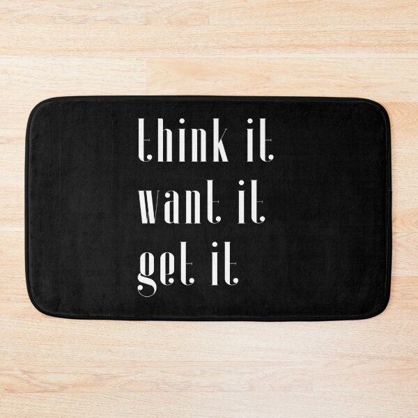 Item preview, Think it want it get it typography text art quote by Word Fandom - wordfandom designed and sold by Kerry Pritchard.