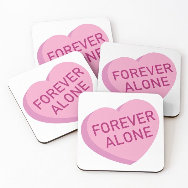 Item preview, Forever Alone Candy Heart designed and sold by spicypup.
