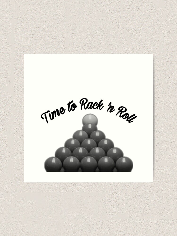 "Rack 'n Roll" Art Print by SnookerLoopyOwl Redbubble