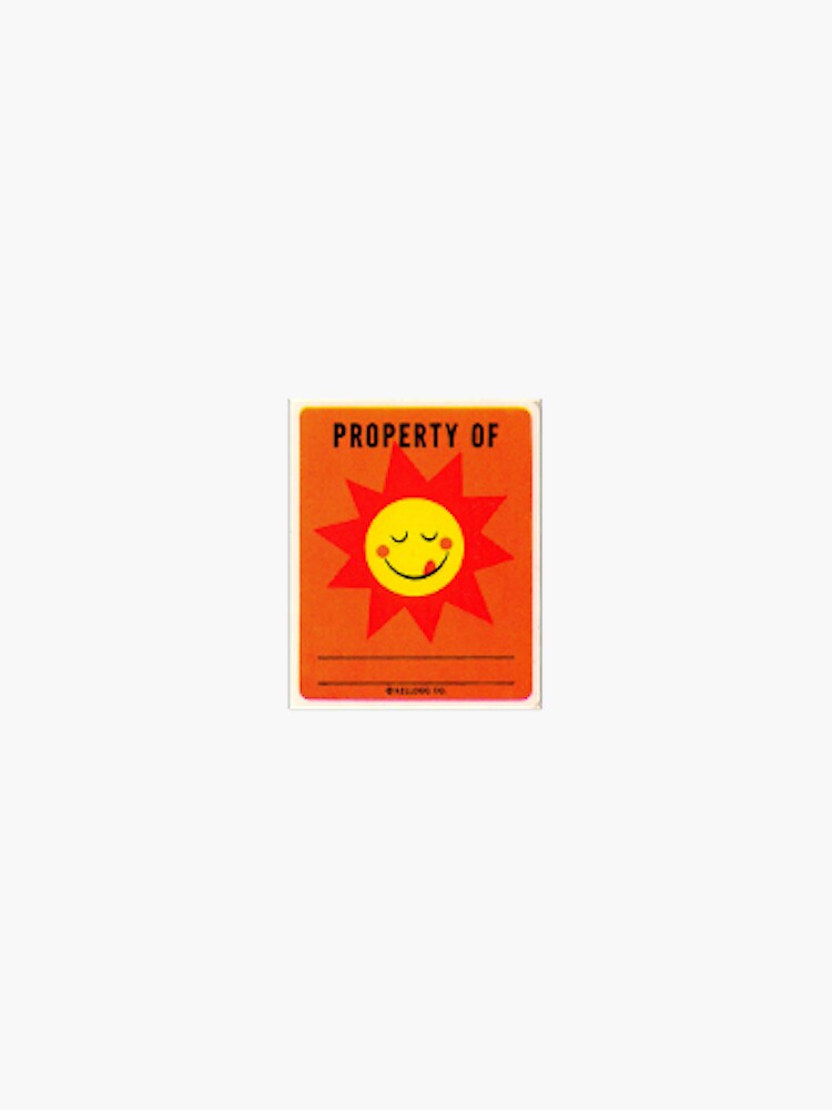 “Property of: Sticker” Sticker for Sale by Kristin101 | Redbubble