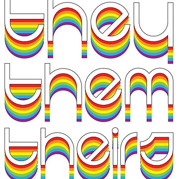Artwork thumbnail, Rainbow They Them Theirs by Mack Mercury