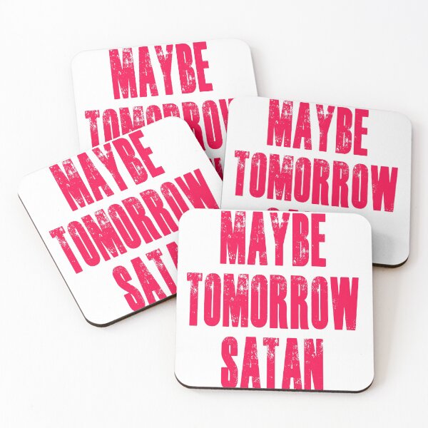 Item preview, Maybe Tomorrow Satan designed and sold by SerpentSkyArts.
