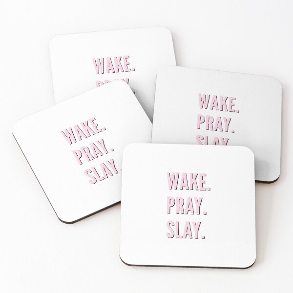 Item preview, wake. pray. slay. designed and sold by QuoteSpirations.
