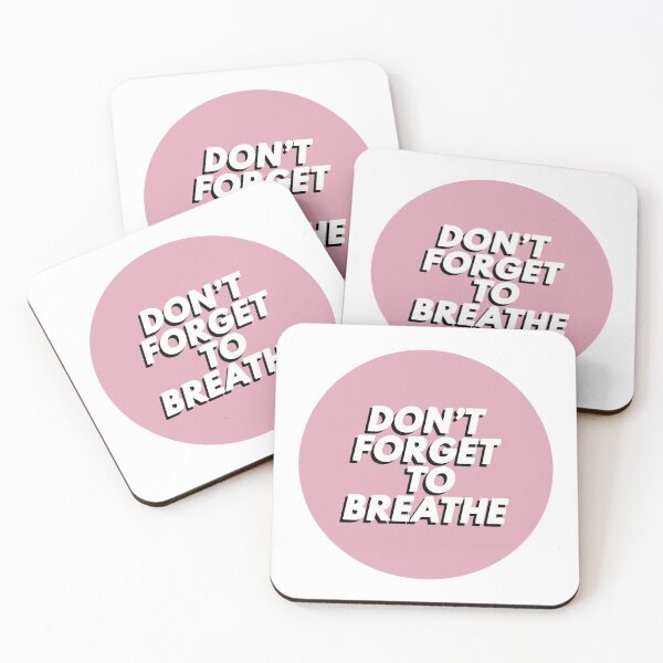 Item preview, Don't Forget To Breathe designed and sold by stjepanie.