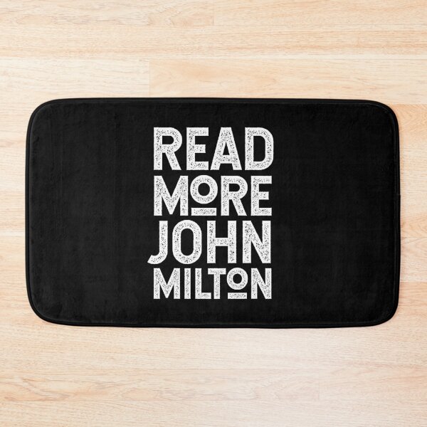 Item preview, Read More John Milton  - for Fans of Epic Poem Paradise Lost - White Lettering designed and sold by kierkegaard.