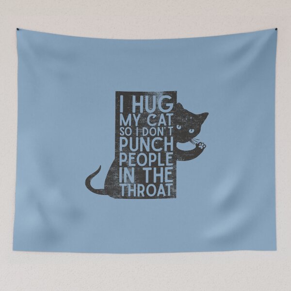 Item preview, I Hug My Cat So I Don't Punch People In The Throat Funny Cat Lover Gift designed and sold by alenaz.