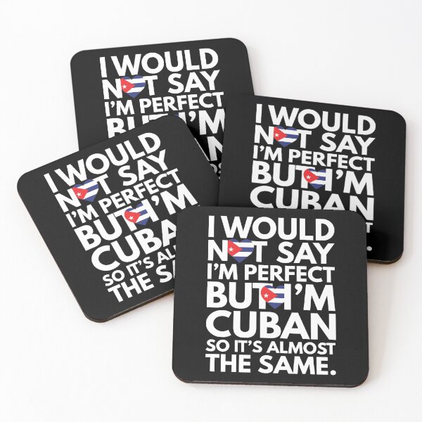 Item preview, Not Saying I am Perfect, But I am Cuban, It is almost the Same. designed and sold by elhefe.