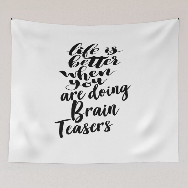 Item preview, Life is Better When You Are Doing Brain Teasers designed and sold by ProjectX23.