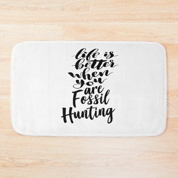 Item preview, Life is Better When You Are Fossil Hunting Fossil Collecting designed and sold by ProjectX23.