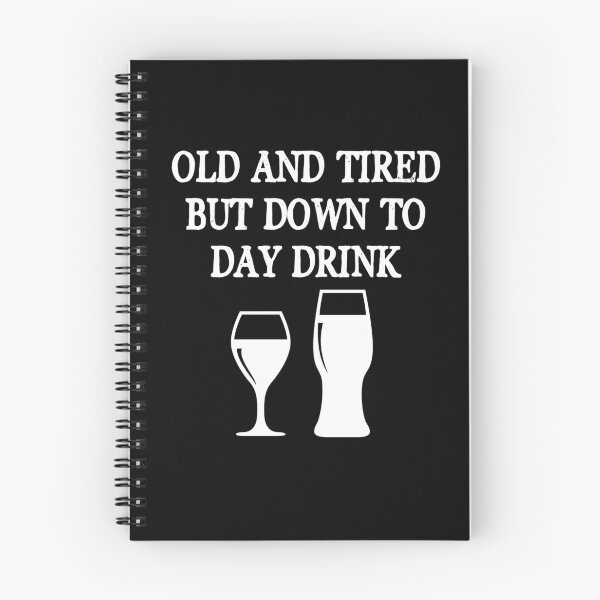 Item preview, Old and tired but down to day drink designed and sold by Gerald Waters.