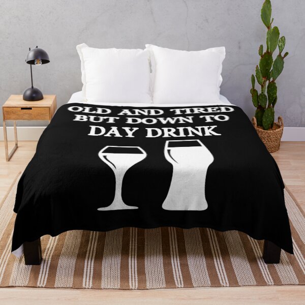 Item preview, Old and tired but down to day drink designed and sold by Gerald Waters.