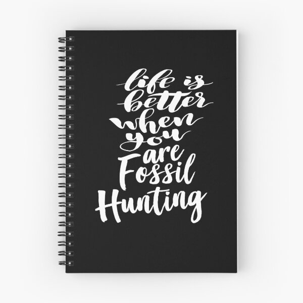 Item preview, Life is Better When You Are Fossil Hunting Fossil Collecting designed and sold by ProjectX23.