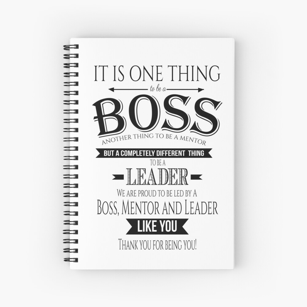 "one thing to be a boss, leader, Boss Appreciation Gift" Spiral