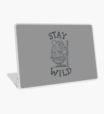 Stay Wild Laptop Skin