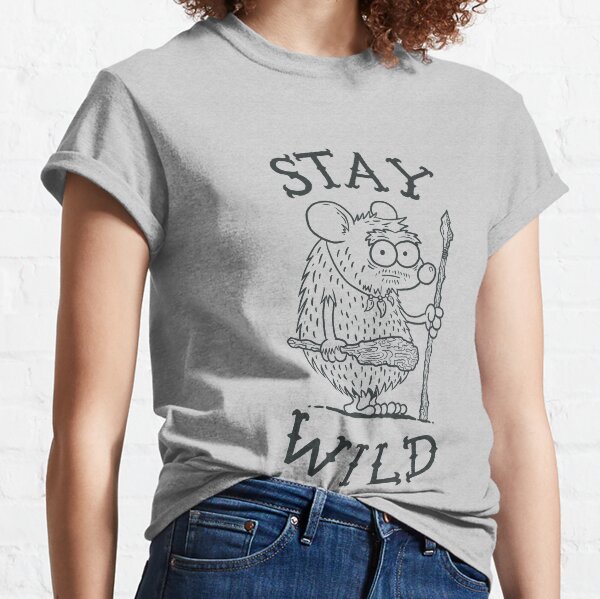 Rester sauvage T-shirt classique