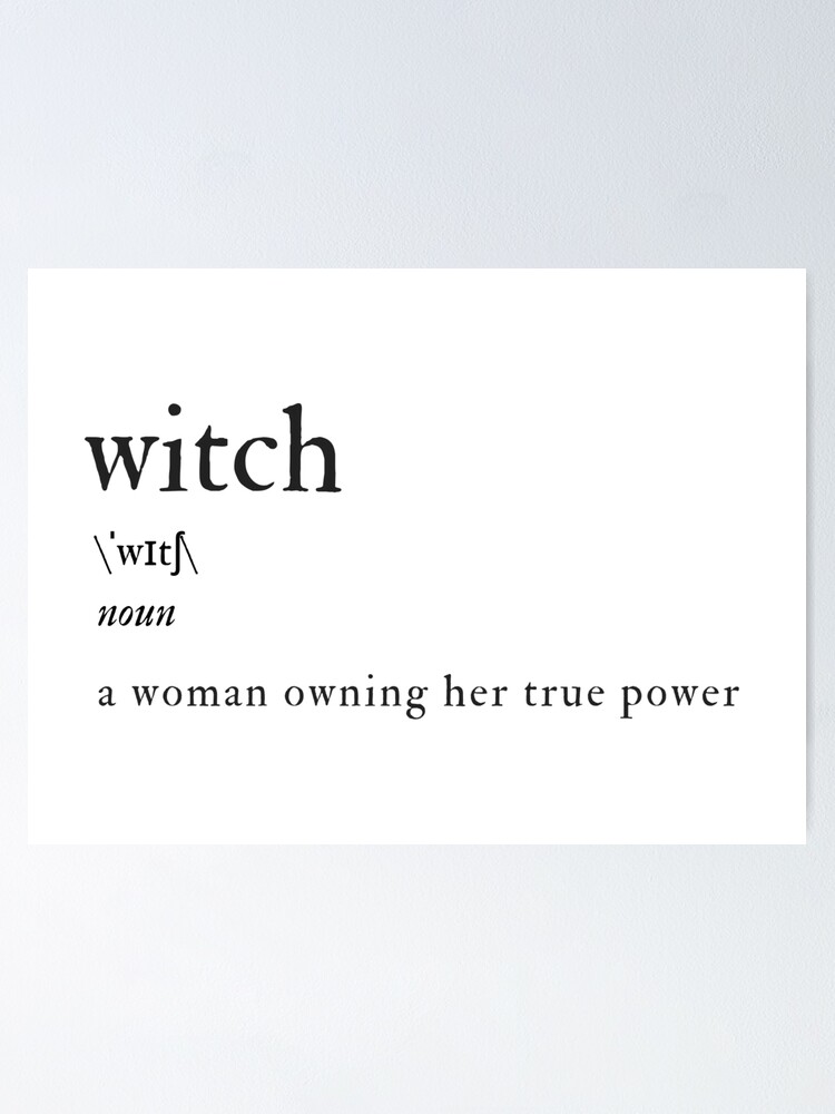 "Witch definition" Poster by MNGN Redbubble