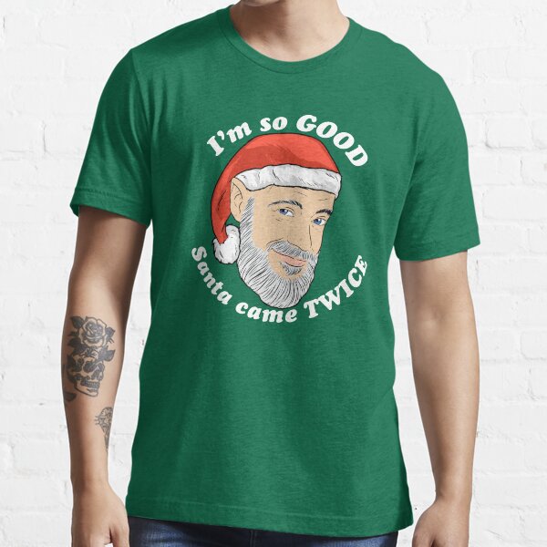 Good to Santa - Dark Tee Essential T-Shirt