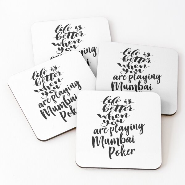 Item preview, Life is Better When You Are Playing Mumbai Poker designed and sold by ProjectX23.