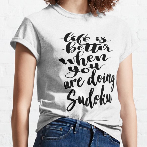 Item preview, Life is Better When You Are Doing Sudoku designed and sold by ProjectX23.