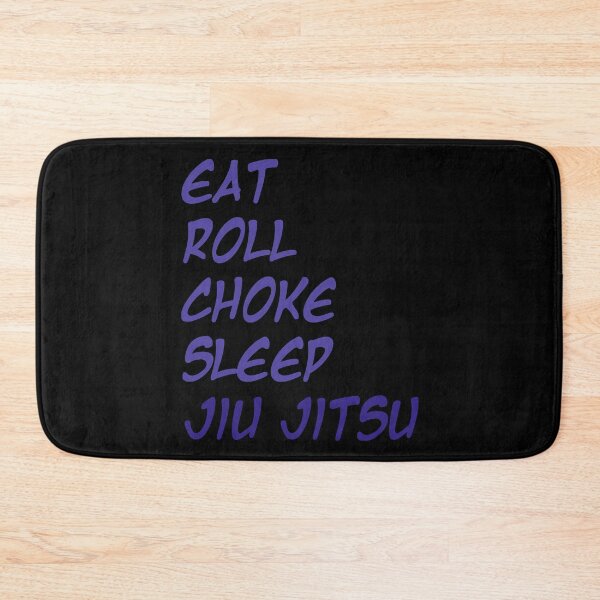 Item preview, Eat Roll Choke Sleep Jiu Jitsu - BJJ Humor designed and sold by madtoyman.